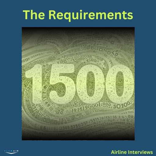 Airline Interviews The Requirements
